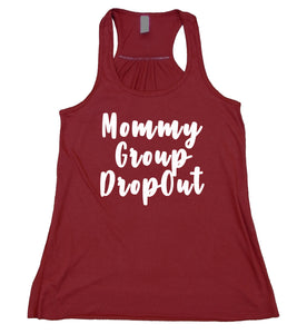 Mommy Group Dropout Tank Top Funny Mom Gift Rebel Mom Life Flowy Racer Back Womens Shirt