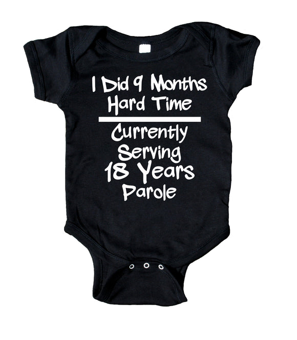 I Did 9 Months Hard Time Baby Bodysuit Funny Graphic Newborn Infant Girl Boy Baby Shower Gift Clothing