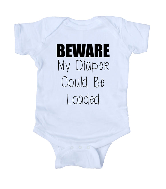 Beware My Diaper Could Be Loaded Baby Boy Girl Onesie White