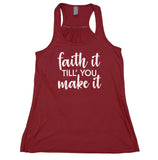 Faith Tank Top Faith It Till You Make It Statement Mom Life Wife God Flowy Racer Back Womens Shirt