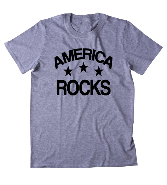 America Rocks Shirt Funny American Patriotic Pride Freedom Merica T-shirt