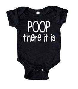 Poop There It Is Baby Bodysuit Funny Cute Newborn Gift Girl Boy Baby Shower Infant Clothing