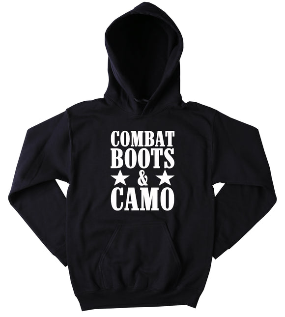Military Hoodie Combat Boots & Camo Slogan Armed Forces USA American Tumblr Sweatshirt