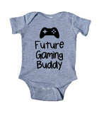Future Gaming Buddy Baby Bodysuit Funny Boy Dad Newborn Gift Baby Shower Infant Clothing