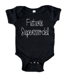 Future Supermodel Baby Bodysuit Funny Cute Newborn Gift Baby Shower Girl Boy Infant Clothing