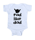 Rad Like Dad Baby Bodysuit Hand Loose Surfer Boy Girl Daddy Newborn Gift Infant Clothing