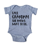 Call Grandma! She Knows What To Do. Baby Boy Girl Onesie Grey