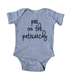 Pee On The Patriarchy Baby Onesie Feminist Girl Power Clothing