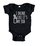 I Drink Like It's My Job Baby Onesie Funny Newborn Infant Girl Boy Gift Clothing