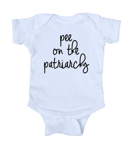 Pee On The Patriarchy Baby Bodysuit Feminist Girl Power Clothing