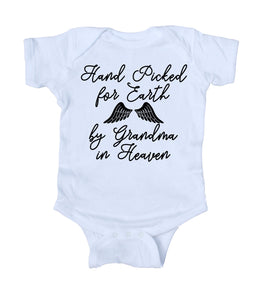 Hand Picked For Earth By Grandma In Heaven Baby Onesie
