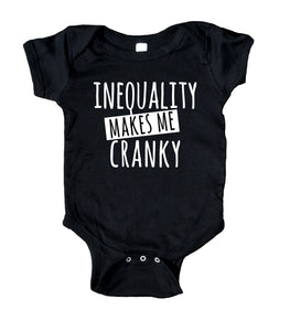 Inequality Makes Me Cranky Baby Onesie Black