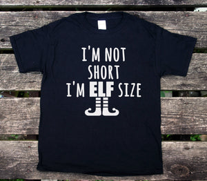 Elf Youth Shirt I'm Not Short I'm Elf Size Tee Funny Christmas Holiday Girls Boys Kids Clothing T-shirt