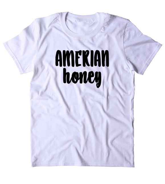 American Honey Shirt USA America Girl Sorority T-shirt