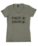 Muscle Shirt Muscle Up Buttercup Saying Gym Lifting Workout V-Neck T-Shirt