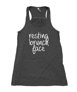 Resting Brunch Face Tank Top Lunch Food Mimosa Tumblr Flowy Racerback Tank