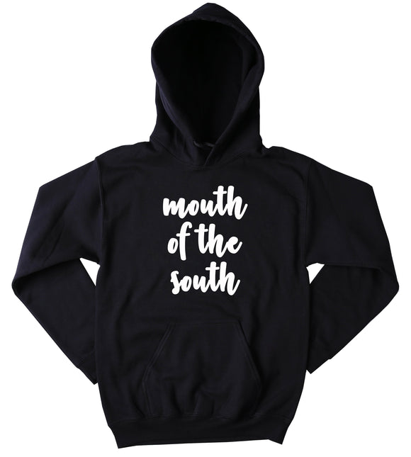 Funny Mouth Of The South Sweatshirt Southern Country Hick Redneck Western Merica  Hoodie