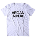 Vegan Ninja Shirt Veganism Ninja Plant Based Diet Animal Right Activist Clothing T-shirt