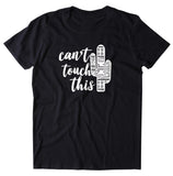 Funny Cactus Pun Shirt Can't Touch This Saying Cacti Sarcastic T-shirt