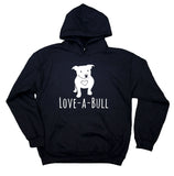 Love-A-Bull Hoodie Pit Bull Dog Breed Owner Animal Mom Sweatshirt