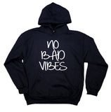 Vibing Sweatshirt No Bad Vibes Clothing Good Vibes Hippie Yoga Hoodie