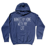Cat Best Friend Hoodie NamaSt'ay Home With My Cat Slogan Kitty Lover Sweatshirt