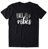 Fall Vibes Shirt Leaves Pumpkin Spice Tee October Autumn Thanksgiving T-shirt