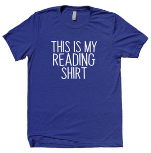 This Is My Reading Shirt Funny Bookworm Reader Nerdy Geek T-shirt