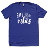 Fall Vibes Shirt Leaves Pumpkin Spice Tee October Autumn Thanksgiving T-shirt