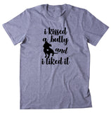 Pit Bull Tee I Kissed A Bully And I Liked It Shirt Dog Puppy Mom Owner T-shirt