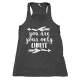You Are Your Only Limit Tank Top Inspirational Yoga Flowy Racerback Statement Tank