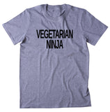 Vegetarian Ninja Shirt Vegetarianism Plant Eater Animal Rights Activist T-shirt
