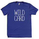 Wild Card Shirt Women's Casual Statement T-shirt