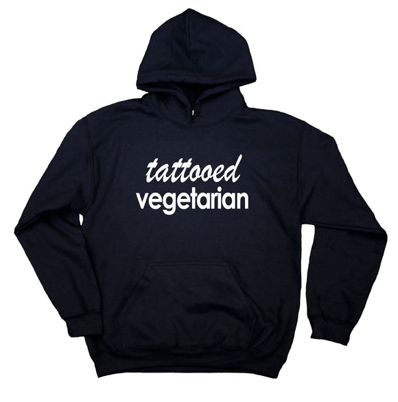 Punk Vegetarian Hoodie Tattooed Vegetarian Sweatshirt Vegetarianism