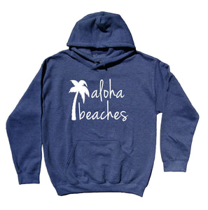 Beach Hoodie Aloha Beaches Statement Surf Ocean Hawaii Sweatshirt