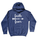 Faith Over Fear Sweatshirt Christian God Inspirational Positive Trendy Hoodie