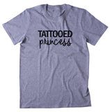 Tattooed Princess Shirt Punk Rock Tattoo Rebel Alternative Women's T-shirt